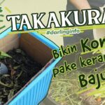 Kompos Takakura - Cara Kilat Daur Ulang Sampah Organik » Taman ...